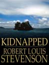Kidnapped (eBook): Adventures of David Balfour Series, Book 1